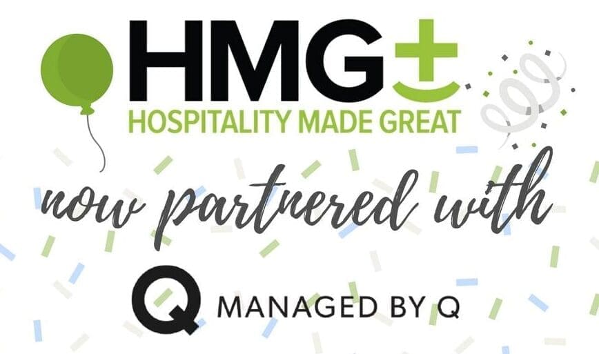 A celebratory announcement graphic featuring the HMG+ Hospitality Made Great logo and the text 'now partnered with Managed by Q,' decorated with confetti and a green balloon.